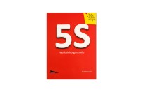 5S Werkplekorganisatie | Bert Teeuwen